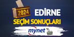 Edirne seçim sonuçları canlı yayında!  Edirne seçim sonuçlarında AK Parti adayı Belgin İba mı yoksa CHP adayı Filiz Gencan Akın mı önde?